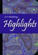 Highlights Практический курс современного английского языка Издательство: Вышэйшая школа, 2009 г Мягкая обложка, 496 стр ISBN 978-985-06-1623-4 Тираж: 2000 экз Формат: 70x100/16 (~167x236 мм) инфо 6203h.